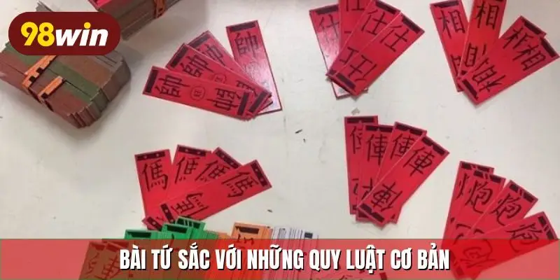 Bài tứ sắc với những quy luật cơ bản