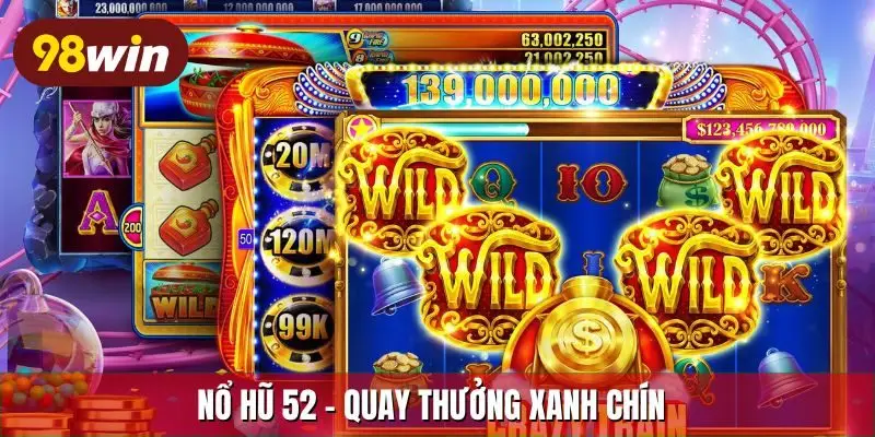 Nổ hũ 52